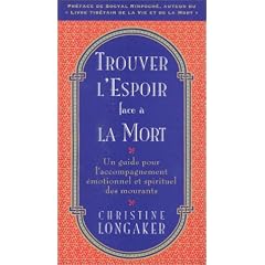 Trouver l'espoir face � la mort
