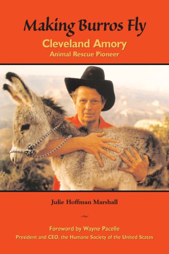 Buy Making Burros Fly: Cleveland Amory, Animal Rescue Pioneer online at Discounted New and Used prices. Delivered to your door with Off-The-Bookshelf.