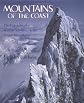 Mountains of the Coast: Photographs of Remote Corners of the Coast Mountains