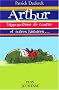 Arthur, hippopotame de course, et autres histoires...