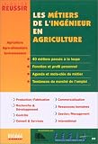 Les Métiers de l ingénieur en agriculture