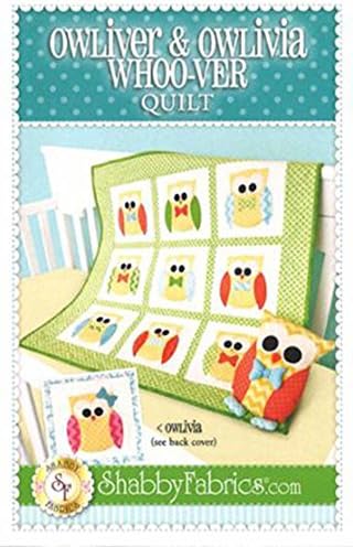 Shabby FabricsOwliver & Owlivia Whoo-ver Quilt Pattern