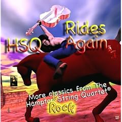 HSQ Rides Again by  The Hampton String Quartet, Bennett / Bredon / Darling, John / Jones, John Paul / Plant, Robert / Page, J Bonham, Eric Clapton, and Doors 