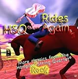 HSQ Rides Again: More Classics from the Hampton String Quartet