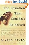 The Equation that Couldn't Be Solved:...