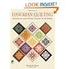 Hawaiian Quilting: Instructions and Full-Size Patterns for 20 Blocks
