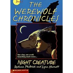 Night Creature (The Werewolf Chronicles , Bk 1)