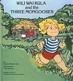 Wili Wai Kula and the Three Mongooses
