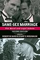 Same-sex Marriage: The Moral And Legal Debate (Contemporary Issues (Prometheus))