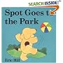 Spot Goes to the Park (Spot Lift-the-Flap Board Books)