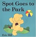 Spot Goes to the Park (Spot)