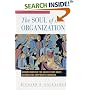 The Soul of an Organization: Understanding the Values That Drive Successful Corporate Cultures