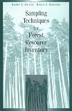 Sampling Techniques for Forest Resource Inventory