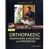 Orthopaedic Examination, Evaluation, and Intervention, 2nd Edition (Book & DVD)