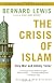The Crisis of Islam