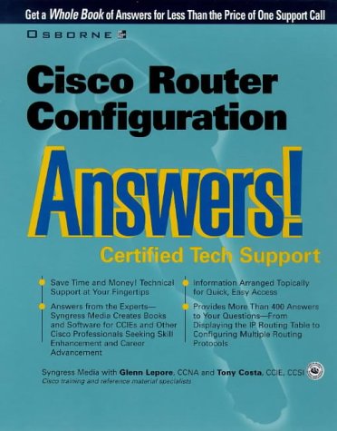 Cisco Router Configuration Answers! Certified Tech Support