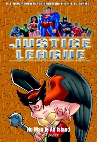  No Man Is An Island (Justice League, 10)