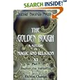 The Golden Bough. A Study in Magic and Religion: Part 7. Balder... by Sir James George Frazer