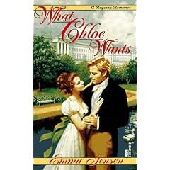 What Chloe Wants (Regency Romance)