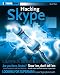 Hacking Skype (ExtremeTech)