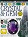Crystal and Gem (Eyewitness Guides) width=