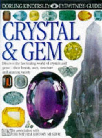 Crystal and Gem (Eyewitness Guides)