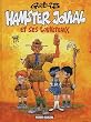 Hamster jovial et ses louveteaux