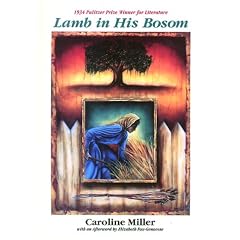 Lamb in His Bosom (Modern Southern Classics)
