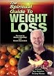 The Spiritual Guide to Weight Loss
