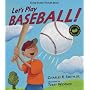 Let's Play Baseball!: Super Sturdy Picture Books