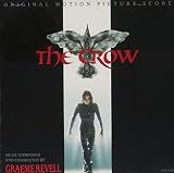 The Crow: Original Motion Picture Score