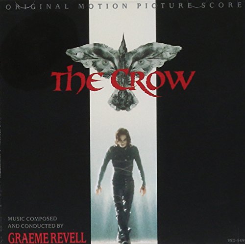 The Crow: Original Motion Picture Score Graeme Revell