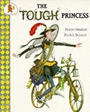 The tough princess