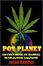 Pot Planet: Adventures in Global Marijuana Culture