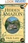 Hidden Amazon: The Greatest Voyage in Natural History