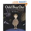 Odd Boy Out: Young Albert Einstein (Bccb Blue Ribbon Nonfiction Book Award (Awards))