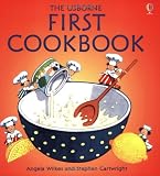 First Cook Book (Usborne First Cookbooks)