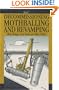 Decommissioning, Mothballing and Revamping - IChemE