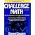 Challenge Math For the Elementary and Middle School Student (Second Edition)