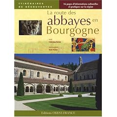 La routes des abbayes en Bourgogne