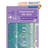 Dreamweaver MX 2004 Right from the Start (Right from the Start guides)