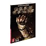 Dead Space Official Game Guide: Official Strategy Guide (Prima Official Game Guides)