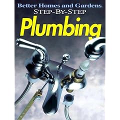 Plumbing (Better Homes & Gardens: Step by Step)