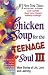 Chicken Soup for the Teenage Soul III