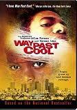 Way Past Cool