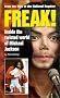 Freak: Inside the Twisted World of Michael Jackson Freak: Inside the Twisted World of Michael Jackson
