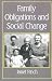 Family Obligations and Social Change (Family Life)