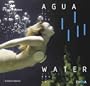 Water (without you I am not)