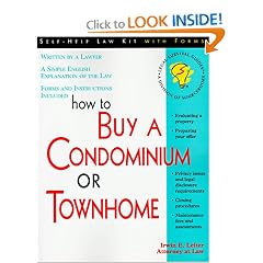How to Buy a Condominium or Townhome: With Sample Forms and Worksheets (How to Buy a Condominium or Townhome)