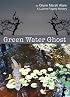 Green Water Ghost (A Luanne Fogarty Mystery)